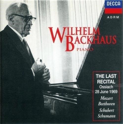 Cover for Backhaus Wilhelm · The Last Recital - Ossiach, 28 June 1969 (CD) (1996)