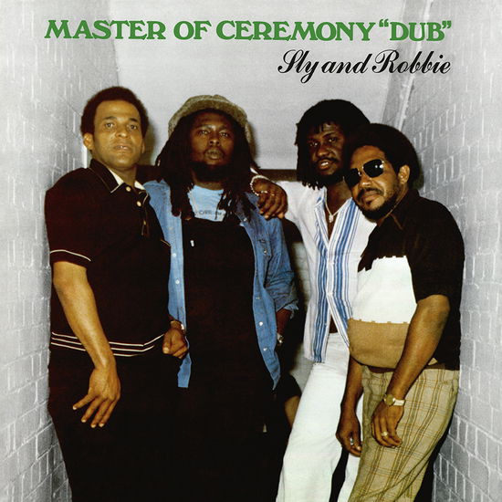 Master Of Ceremony Dub - Sly & Robbie - Musik - RADIATION ROOTS - 8055515231878 - 11. juli 2022