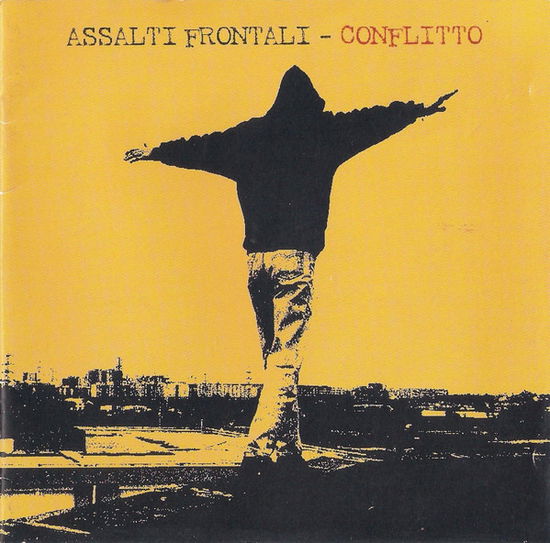 Cover for Assalti Frontali · Conflitto (CD) (2019)