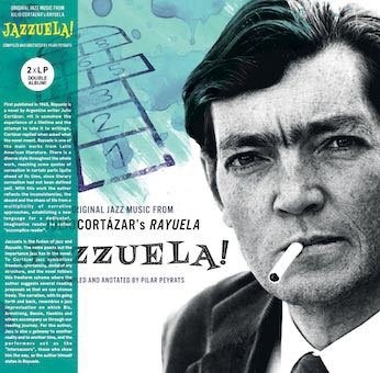 Cover for Various Artists · Jazzuela! Original Jazz Music from Julio Cortazars Rayuela (LP) (2021)