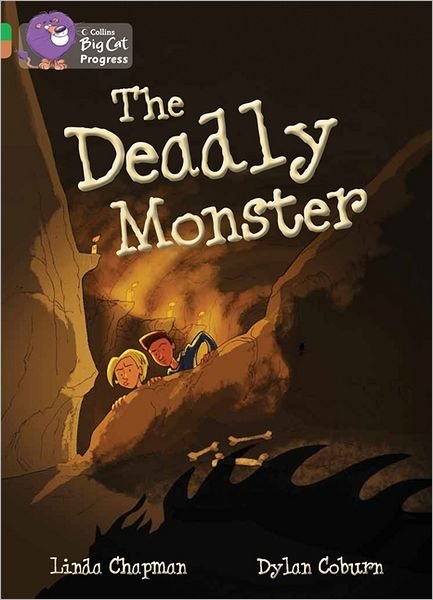 The Deadly Monster: Band 05 Green / Band 12 Copper - Collins Big Cat Progress - Linda Chapman - Książki - HarperCollins Publishers - 9780007428878 - 4 stycznia 2012