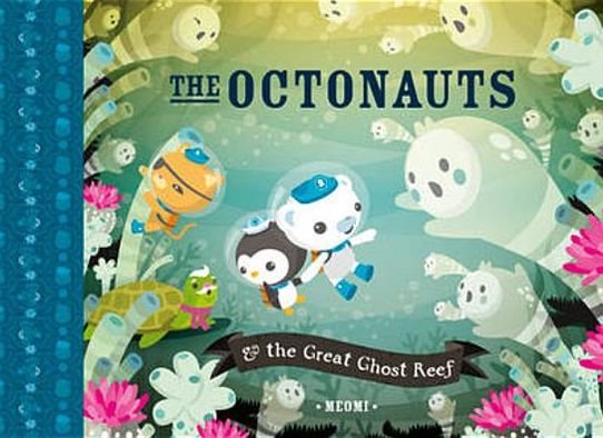 Cover for Meomi · The Octonauts and the Great Ghost Reef (Paperback Book) (2011)