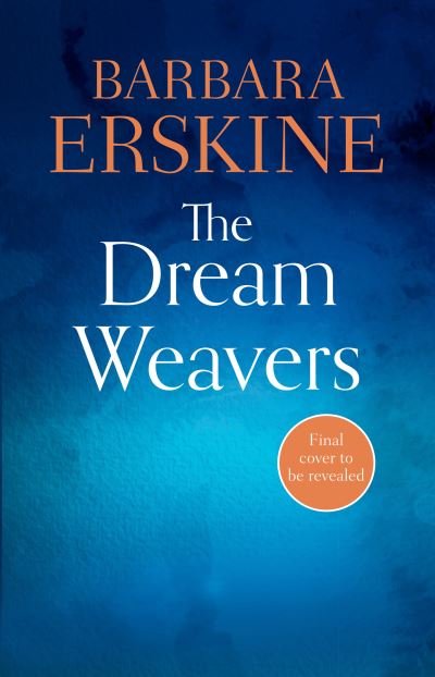 Cover for Barbara Erskine · The Dream Weavers (Paperback Book) (2021)