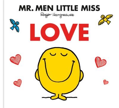 Cover for Roger Hargreaves · Mr. Men Little Miss Love Gift Book (Gebundenes Buch) (2023)