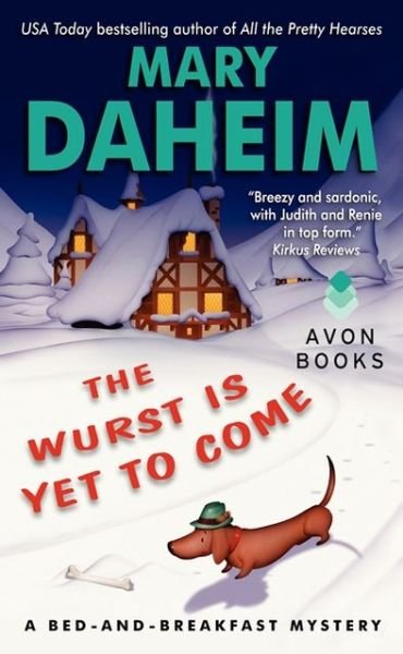 Cover for Mary Daheim · The Wurst is Yet to Come - a Bed-and-breakfast Mystery (Pocketbok) (2013)