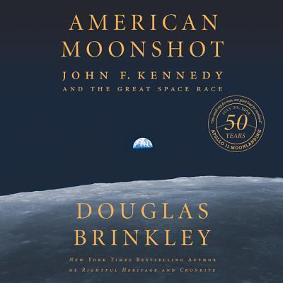 Cover for Douglas Brinkley · American Moonshot (N/A) (2019)