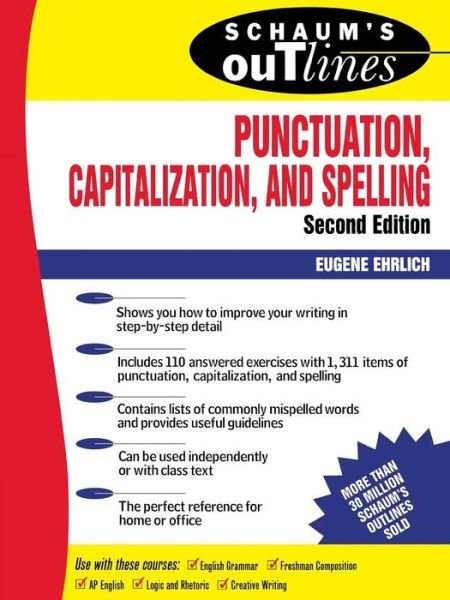 Cover for Eugene Ehrlich · Schaum's Outline of Punctuation, Capitalization &amp; Spelling (Paperback Book) (1992)