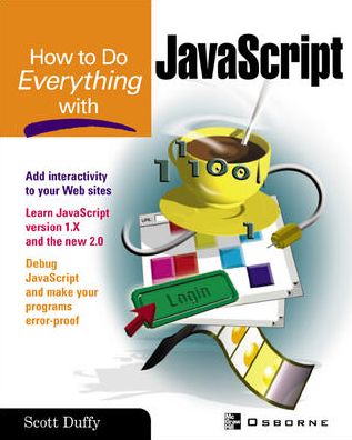 Cover for Scott Duffy · How to Do Everything with Javascript - How to Do Everything (Paperback Book) (2003)