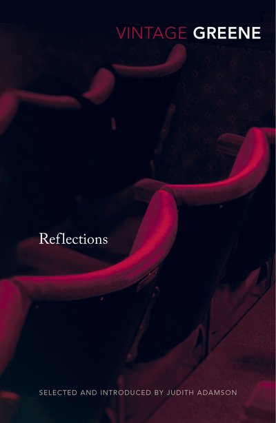 Cover for Graham Greene · Reflections (Taschenbuch) (2014)