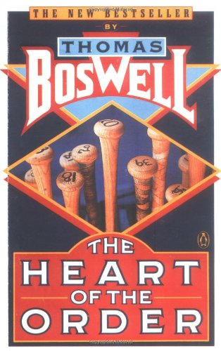 Cover for Thomas Boswell · The Heart of the Order (Penguin Sports Library) (Paperback Book) (1990)