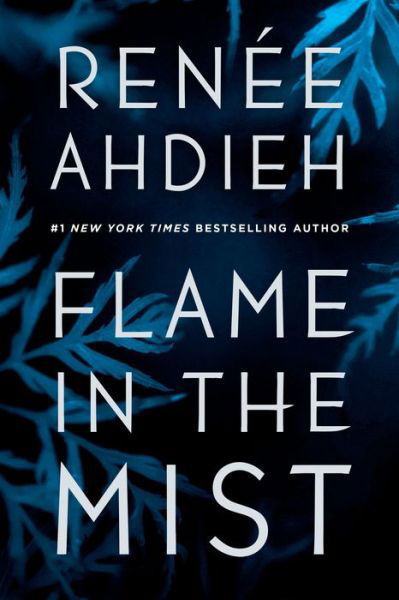 Flame in the Mist - Flame in the Mist - Renee Ahdieh - Books - Penguin Books - 9780147513878 - May 8, 2018