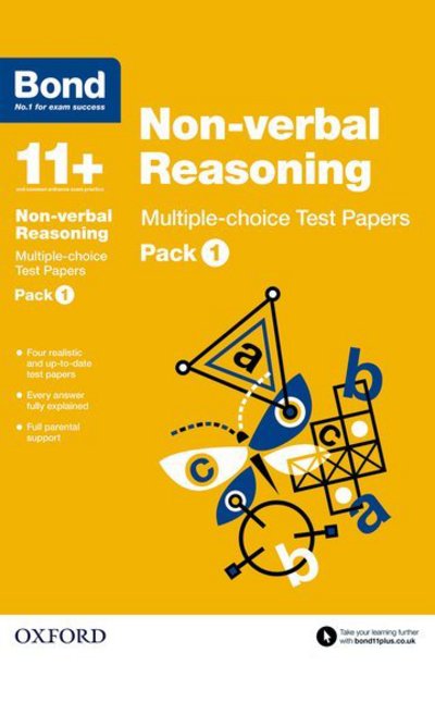 Cover for Andrew Baines · Bond 11+: Non-verbal Reasoning: Multiple-choice Test Papers: Ready for the 2025 exam: Pack 1 - Bond 11+ (Paperback Book) (2015)