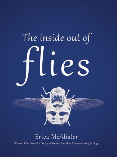 Cover for Erica McAlister · Inside Out of Flies (Book) (2020)