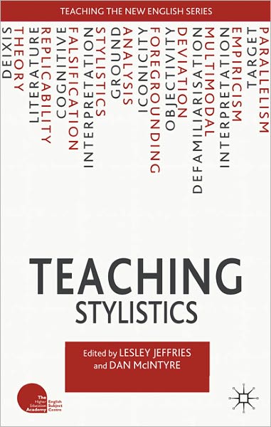 Cover for Lesley Jeffries · Teaching Stylistics - Teaching the New English (Inbunden Bok) (2011)