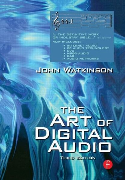 Cover for John Watkinson · Art of Digital Audio (Hardcover Book) (2000)