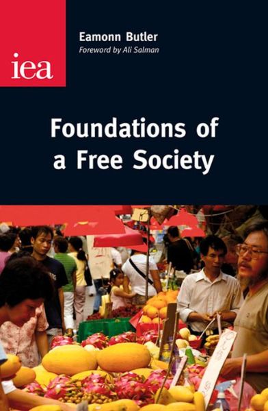 Cover for Eamonn Butler · Foundations of a Free Society - Occasional Papers (Pocketbok) (2013)