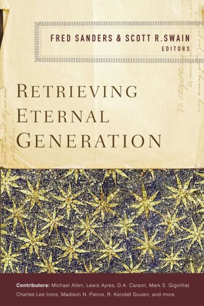 Cover for Retrieving Eternal Generation (Paperback Book) (2017)