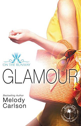 Cover for Melody Carlson · Glamour - On the Runway (Taschenbuch) (2014)