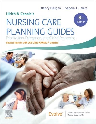 Cover for Haugen, Nancy (Professor &amp; Kathleen Strunk Endowed Chair,Department of Nursing Chair) · Ulrich and Canale's Nursing Care Planning Guides, 8th Edition Revised Reprint with 2021-2023 NANDA-I® Updates (Pocketbok) (2021)