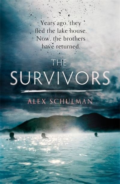 Cover for Alex Schulman · The Survivors (Paperback Book) (2021)