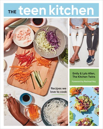 Cover for Emily Allen · The Teen Kitchen: Recipes We Love to Cook (Taschenbuch) (2019)