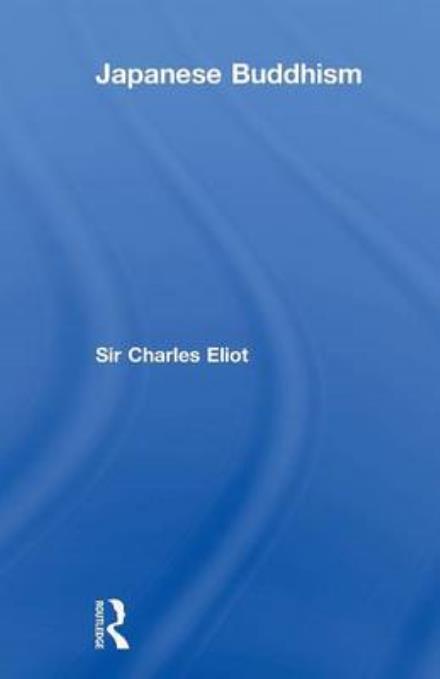 Cover for Sir Charles Eliot · Japanese Buddhism (Taschenbuch) (2015)