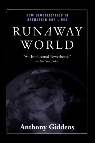 Cover for Anthony Giddens · Runaway World: How Globalization is Reshaping Our Lives (Taschenbuch) (2002)