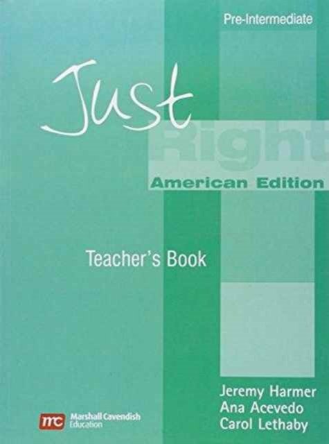Cover for Jeremy Harmer · Just Right Pre-Intermediate: Teacher's Manual (Pocketbok) [New edition] (2007)