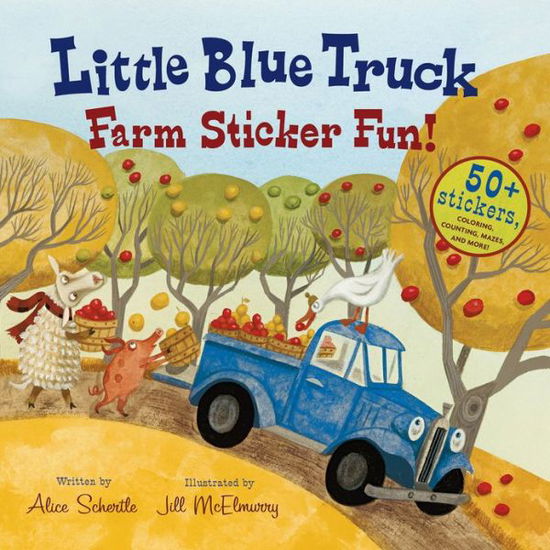 Cover for Alice Schertle · Little Blue Truck Farm Sticker Fun! (Pocketbok) [Act Clr St edition] (2013)