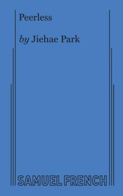Cover for Jiehae Park · Peerless (Paperback Book) (2017)
