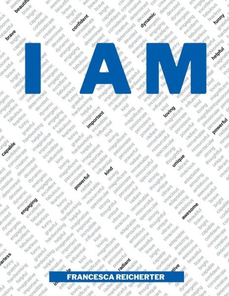 Cover for Amazon Digital Services LLC - KDP Print US · I Am (Taschenbuch) (2022)