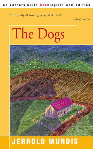 Cover for Jerrold Mundis · The Dogs (Paperback Book) (2000)