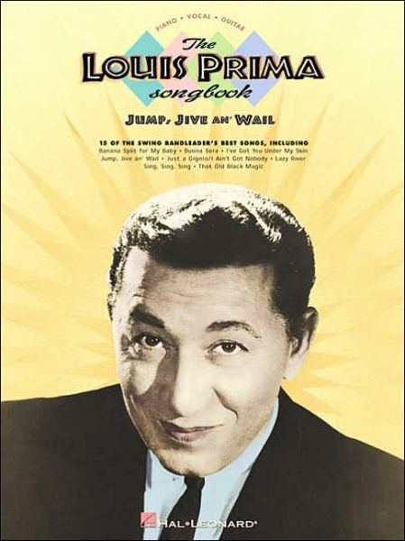 Cover for Louis Prima · The Louis Prima Songbook (Piano / Vocal / Guitar Artist Songbook) (Pocketbok) (1999)