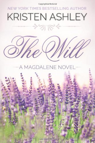 Cover for Kristen Ashley · The Will - Magdalene (Pocketbok) (2014)