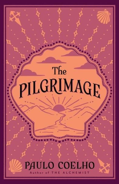 The Pilgrimage - Paulo Coelho - Bøger - HarperCollins Publishers - 9780722534878 - 2. juni 1997
