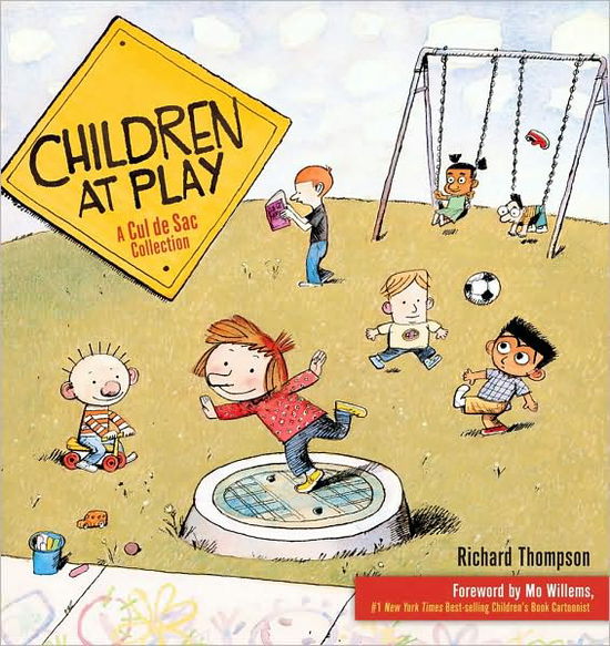 Cover for Richard Thompson · Children at Play: a Cul De Sac Collection (Taschenbuch) (2009)