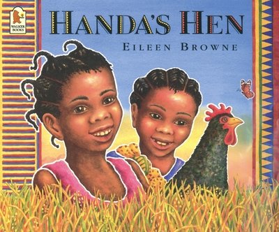 Handa's Hen - Big Books - Eileen Browne - Libros - Walker Books Ltd - 9780744583878 - 7 de julio de 2003