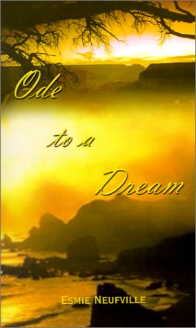 Cover for Esmie Neufville · Ode to a Dream (Paperback Book) (2001)