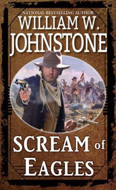 Scream of Eagles - William W. Johnstone - Książki - Kensington Publishing - 9780786051878 - 21 stycznia 2025