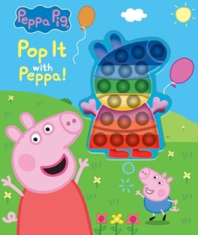 Cover for Meredith Rusu · Peppa Pig : Pop It with Peppa! (Bok) (2023)