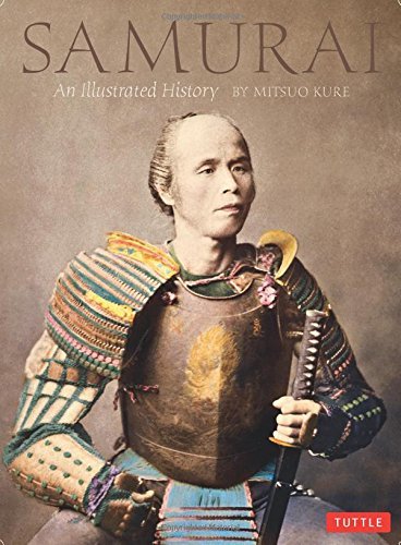 Cover for Mitsuo Kure · Samurai: an Illustrated History (Hardcover Book) (2002)