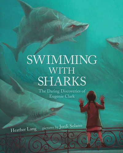 Cover for Heather Lang · Swimming With Sharks (Hardcover Book) (2016)