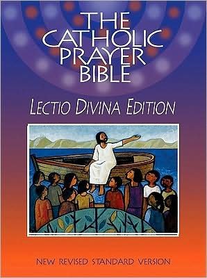Cover for Paulist Press · Catholic Prayer Bible (NRSV): Lectio Divina Edition (Hardcover Book) [Lectio Divina edition] (2010)