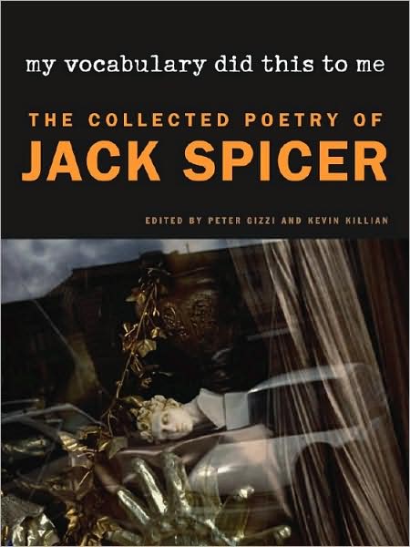 Cover for Jack Spicer · My Vocabulary Did This to Me (Hardcover Book) (2008)