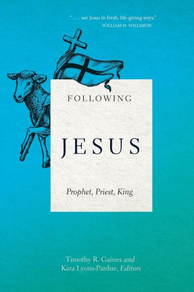 Cover for Timothy R Gaines · Following Jesus (Paperback Book) (2018)