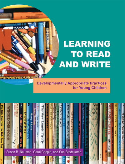 Cover for Susan B. Neuman · Learning to Read and Write: Developmentally Appropriate Practices for Young Children (Paperback Book) (1999)