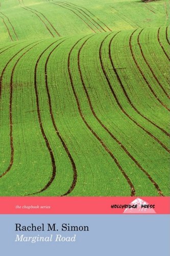 Cover for Rachel M. Simon · Marginal Road (The Hollyridge Press Chapbook Series) (Paperback Bog) (2009)