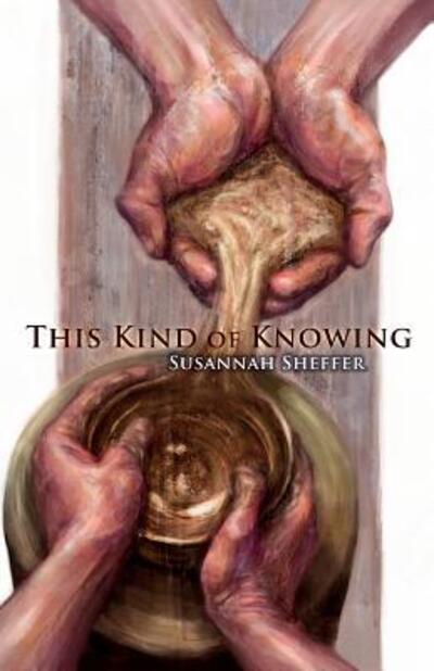 Cover for Susannah Sheffer · This Kind of Knowing (Paperback Book) (2013)