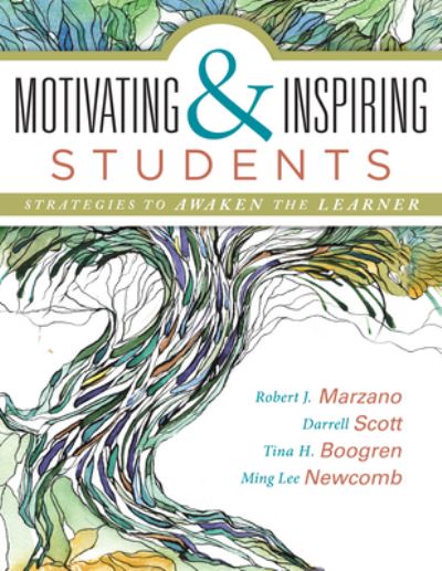 Cover for Robert J. Marzano · Motivating and Inspiring Students (Book) (2016)