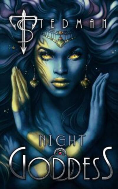 Cover for T Stedman · Night Goddess - 21st Century Sirens (Paperback Book) (2018)